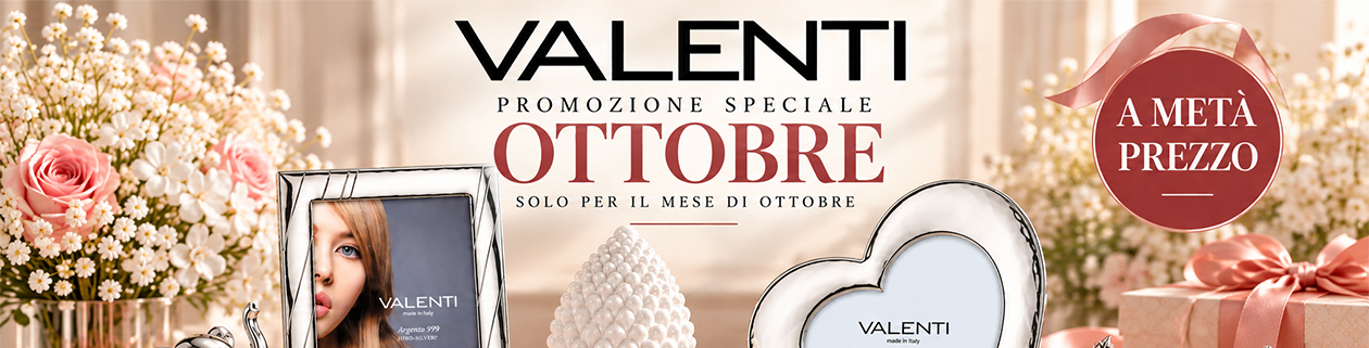 Valenti Argenti: -50% per tutto ottobre
